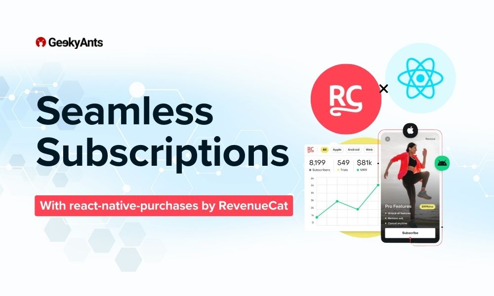 Subscriptions Using React Native Purchases By Revenuecat Geekyants