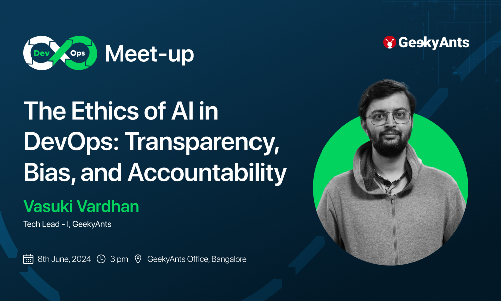 The Ethics of AI in DevOps: Transparency, Bias and Accountability ...